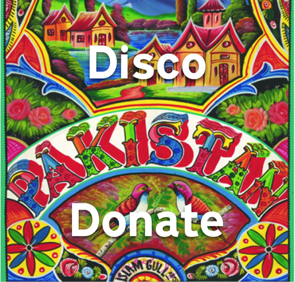 Playlist: Pakistan can Disco! + Donate and Dance