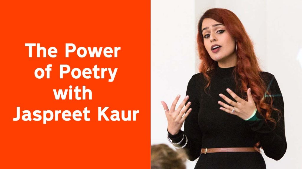Event: The Power of Poetry with Jaspreet Kaur
